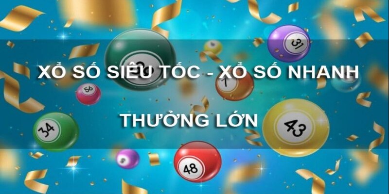 Ưu & nhược điểm khi chơi game xổ số siêu tốc